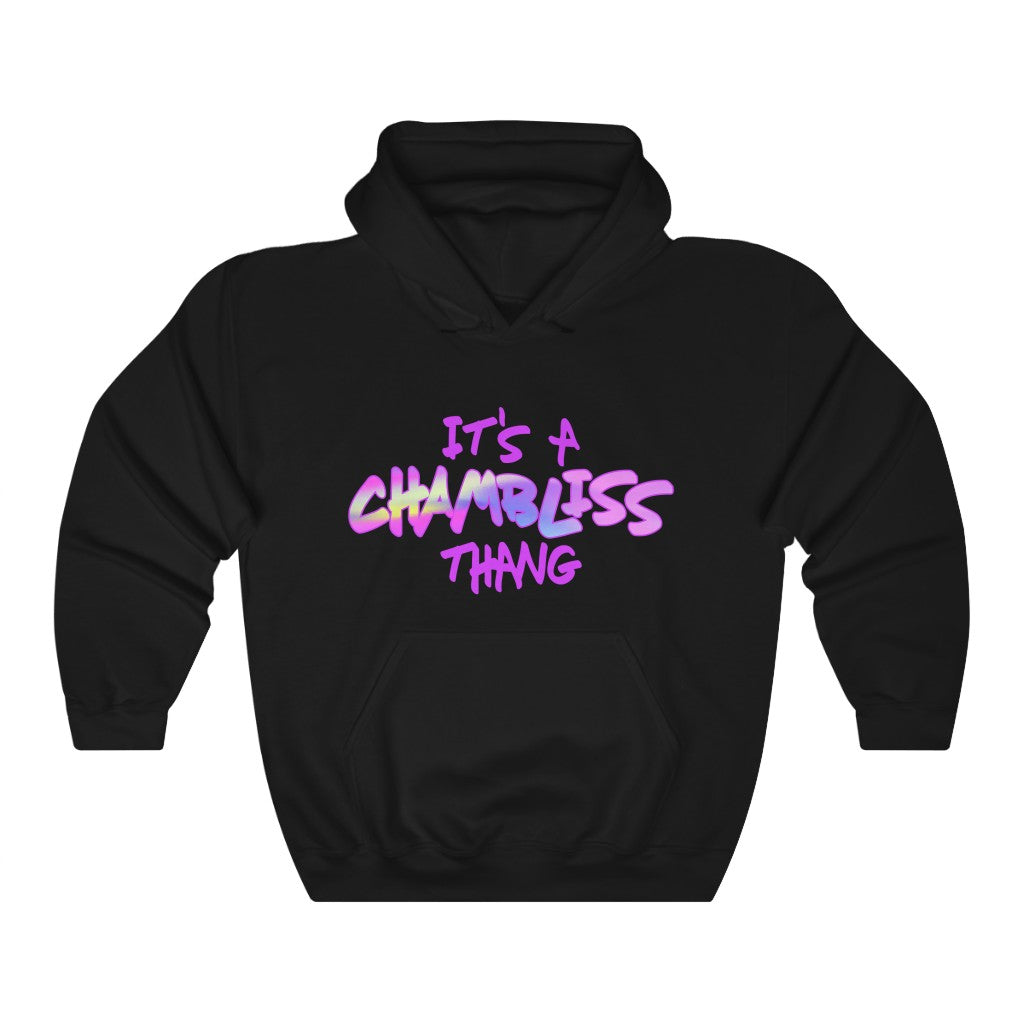 "It’s a Chambliss thang " Hoodie