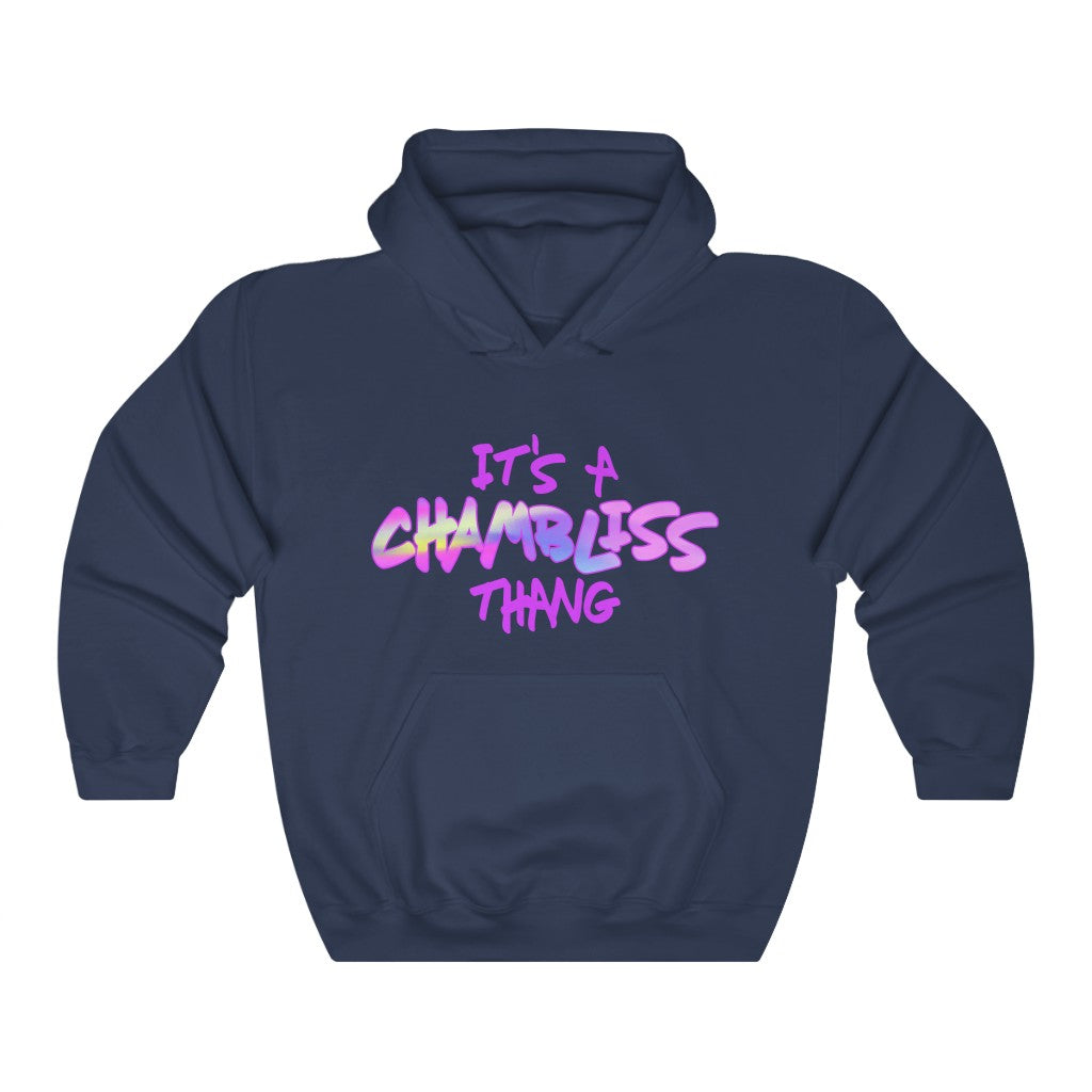 "It’s a Chambliss thang " Hoodie