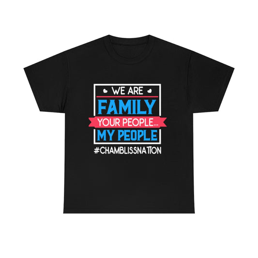 Chamblissnation Your People My People Tee