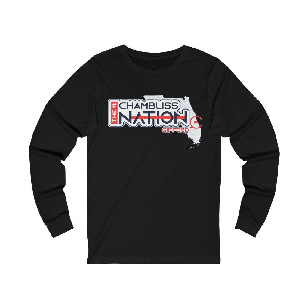 "#Chambliss The Nation"  Long Sleeve Tee
