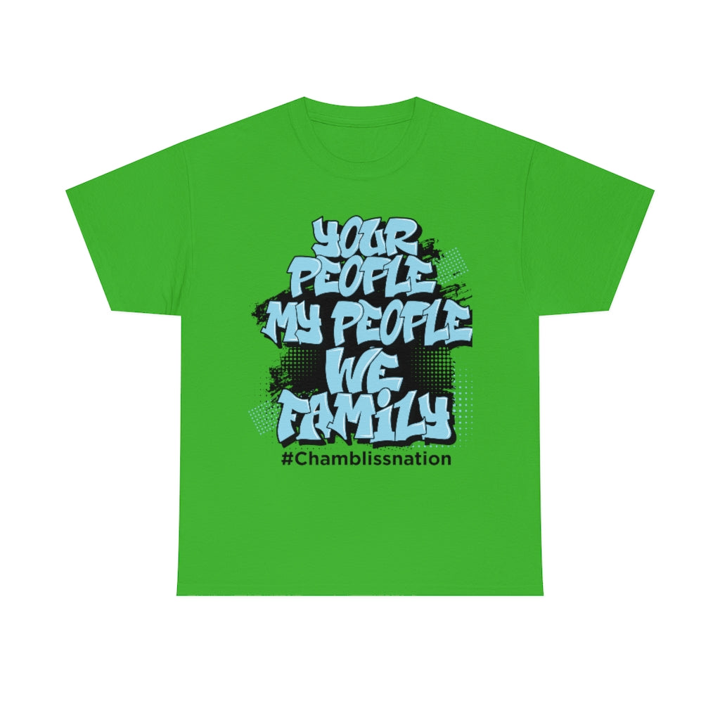Your People My People Tee Chamblissnation