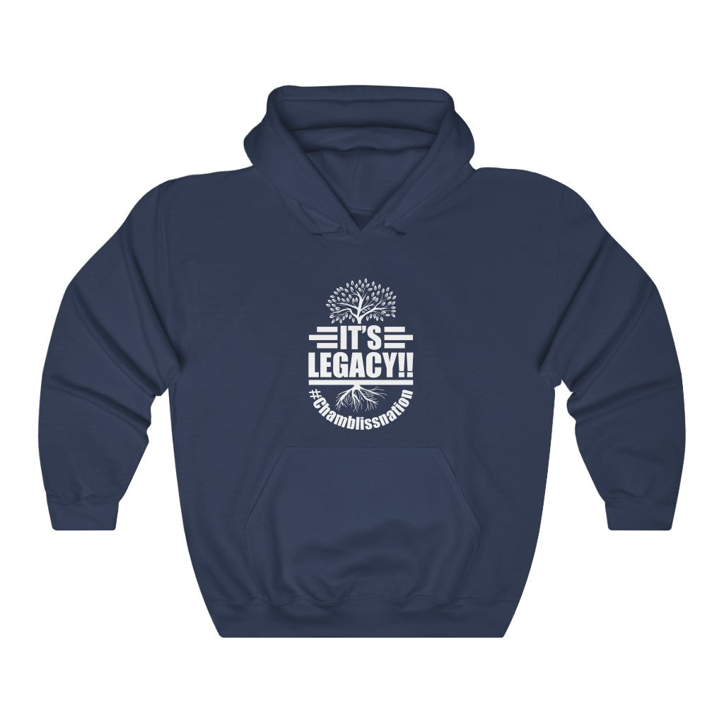 "It's Legacy!!" Hoodie