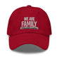 WE ARE FAMILY Dad Hat