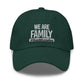 WE ARE FAMILY Dad Hat