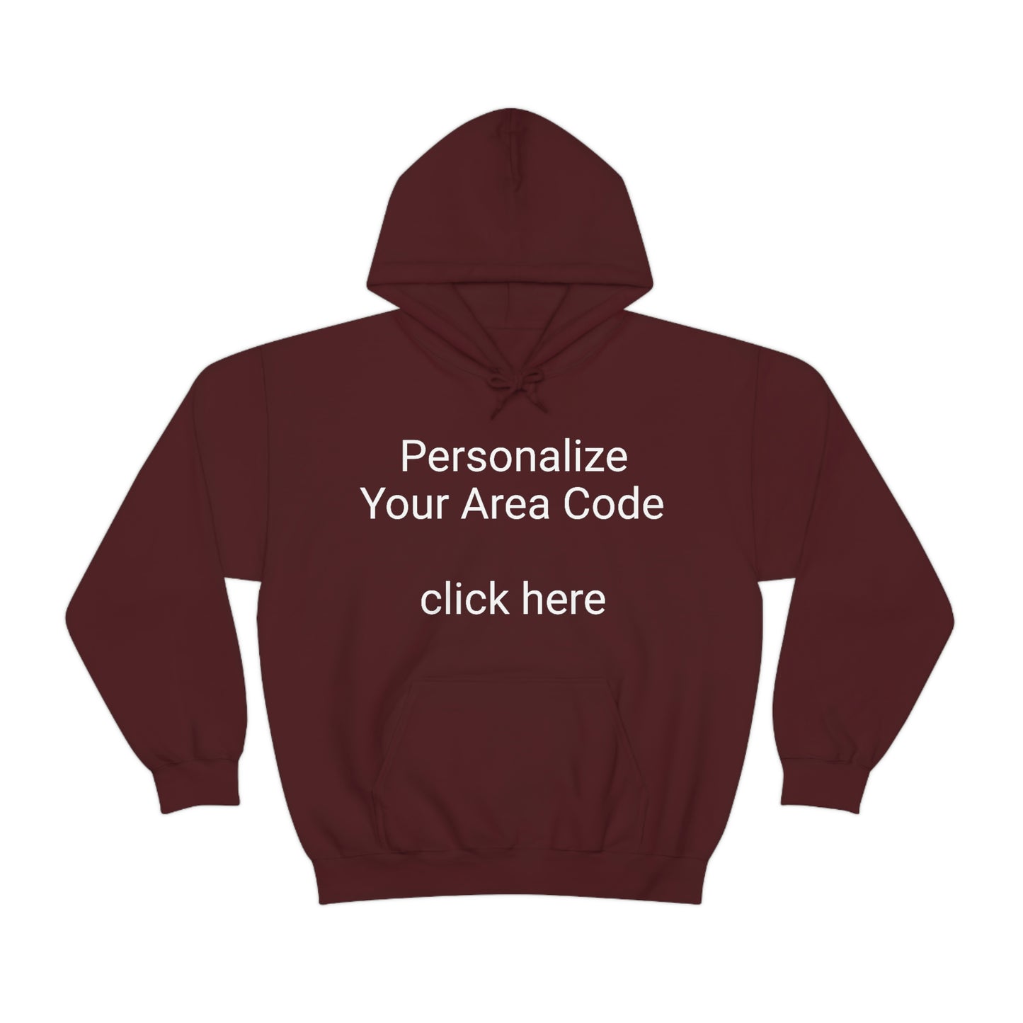 Personalize w/Your Area Code Hoodie