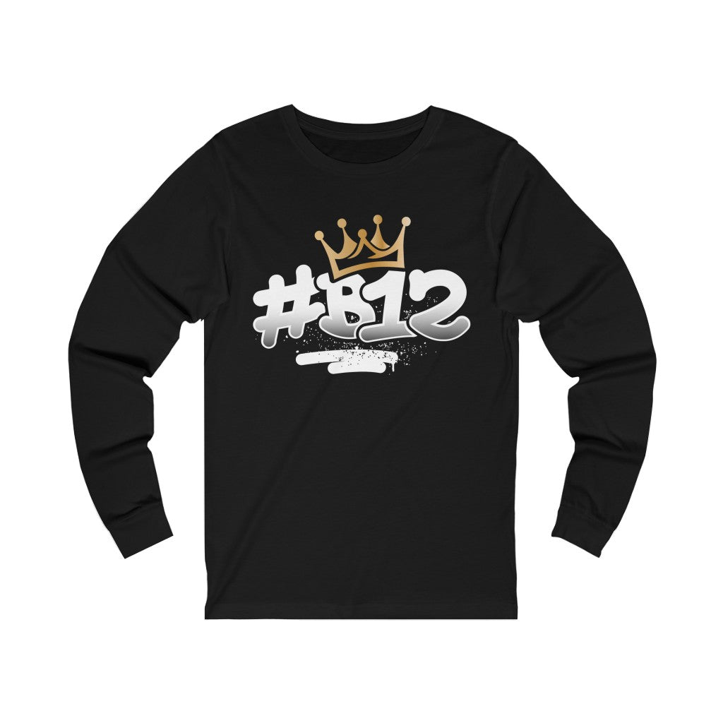 "#B12"  Long Sleeve Tee