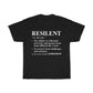 "Resilent" Tee