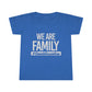 "We are Family" Toddler Tee