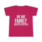 "We are Family" Toddler Tee