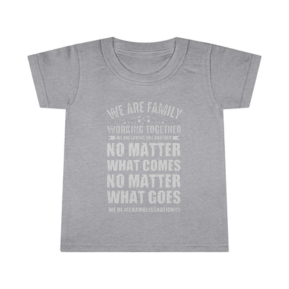 "We are family working together" Toddler Tee