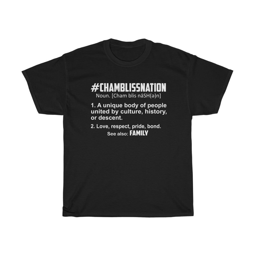"#CHAMBLISSNATION DEFINITION" Tee
