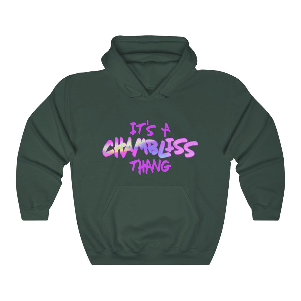 "It’s a Chambliss thang " Hoodie
