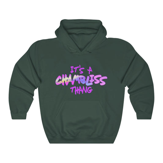 "It’s a Chambliss thang " Hoodie