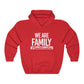 "We are Family" Hoodie