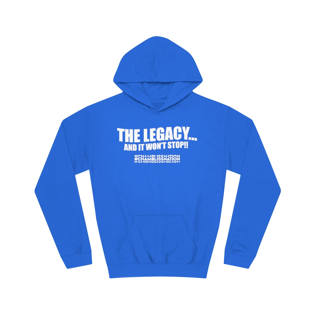 "The Legacy—And It Don't Stop" Youth Hoodie