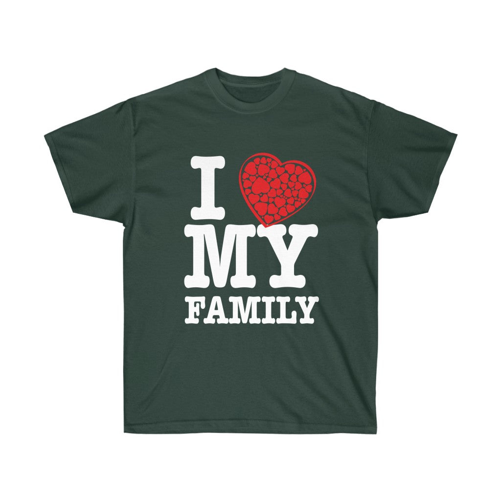"I love my Family" Tee